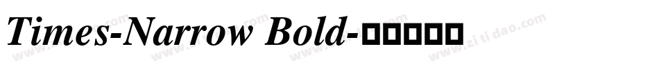 Times-Narrow Bold字体转换